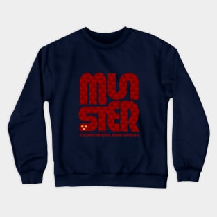 Munster rugby supporters gift Crewneck Sweatshirt